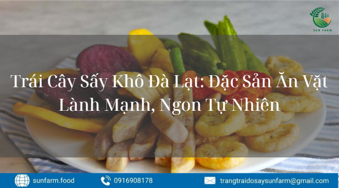 Trái Cây Sấy Khô Đà Lạt
